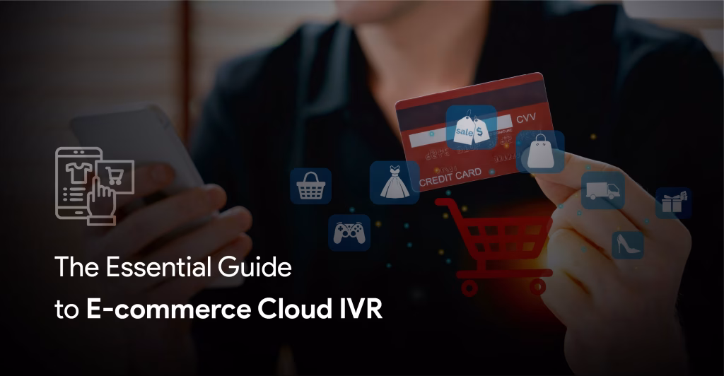 E-commerce Cloud IVR: Woman's hand holding a credit card on the right, against a dark, shaded background. On the left side, three distinct logos are vertically stacked, visually emphasizing how cloud IVR is an essential guide to increasing e-commerce growth.