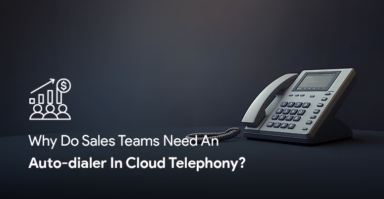 auto-dialer in cloud telephony