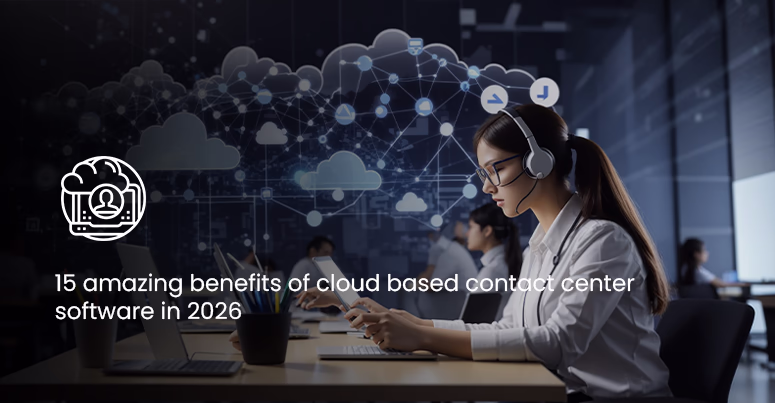 cloud based contact center software