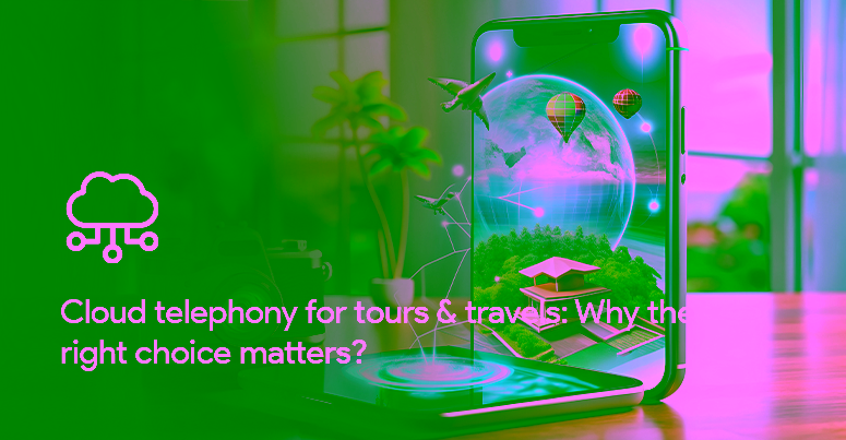 cloud telephony for tours and travels
