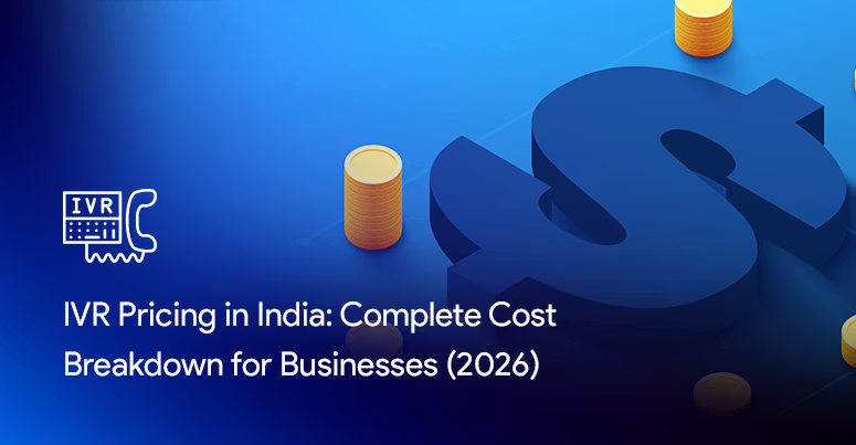 IVR Pricing in India Complete Cost Breakdown for Businesses (2026) 1