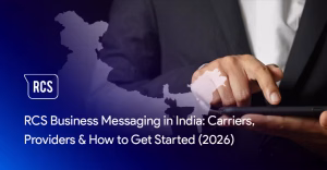RCS Business Messaging in India Carriers Providers How to Get Started